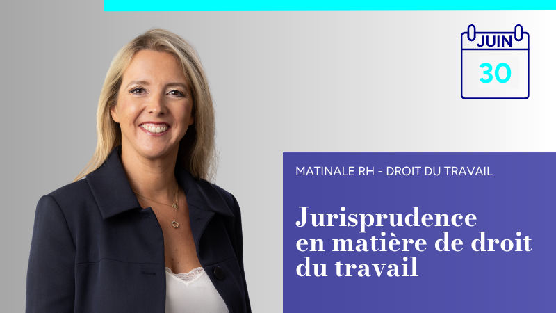 Image Jurisprudence en matière de droit du travail, analyse des plus importantes décisions de justice
