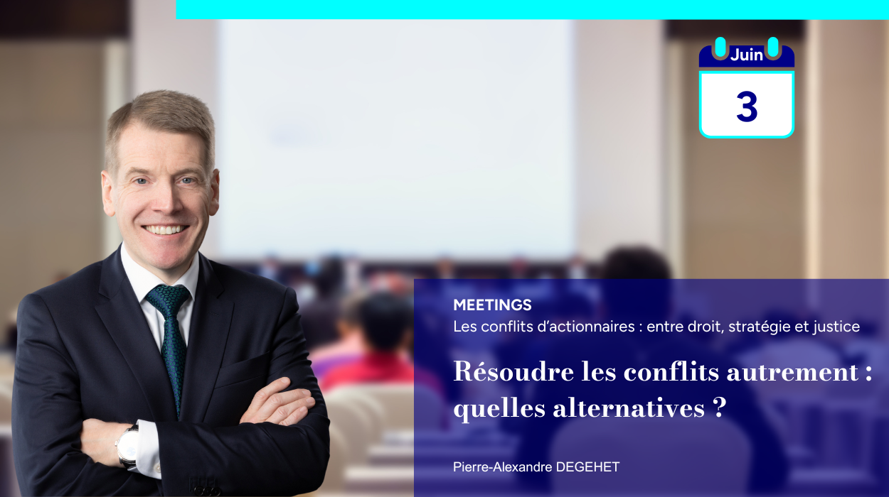 Image events Les conflits d'actionnaires : entre droit, stratégie et justice